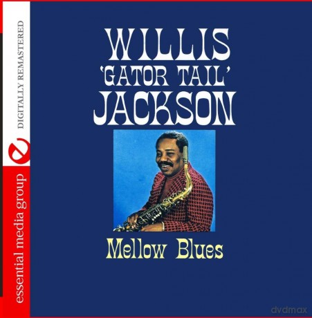 Jackson,Willis: Mellow Blues [CD]