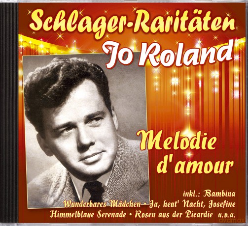 Roland,Jo: Melodie D'amour [CD]
