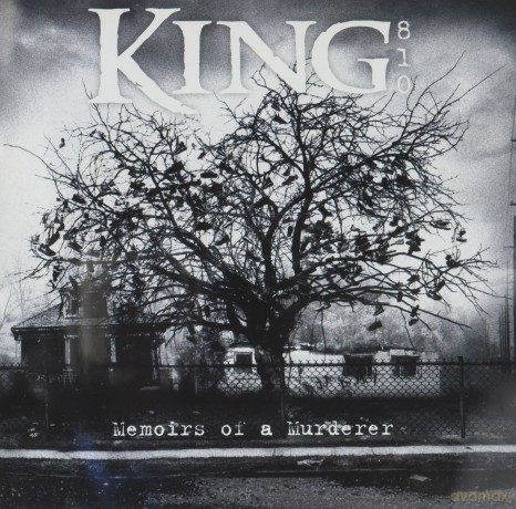 King 810: Memoirs Of A Murderer [CD]