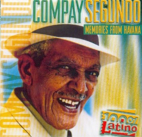 Compay Segundo: Memories from Havana 100% Latino [CD]