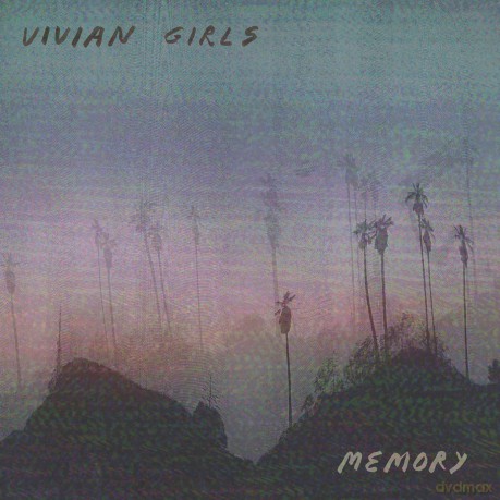 Vivian Girls: Memory [CD]