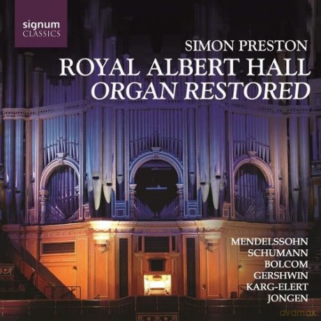 Mendelssohn - Royal Albert Hall Organ Re: Mendelssohn - Royal Albert Hall Organ Re [CD]