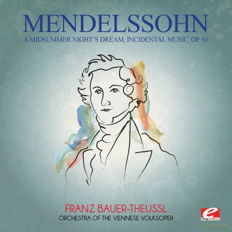 Mendelssohn,Felix: Mendelssohn: A Midsummer Nights Dream Incidental [CD]