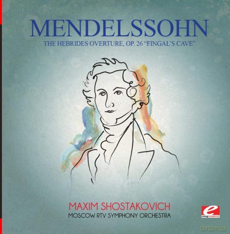 Mendelssohn,Felix: Mendelssohn: Hebrides Overture Op 26 Fingal's Cave [CD]