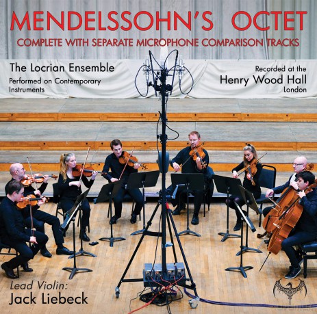 Locrian Ensemble: Mendelssohn's Octet [CD]
