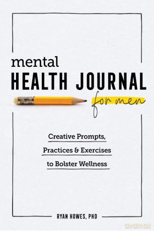 Mental Health Journal for Men [KSIĄŻKA]