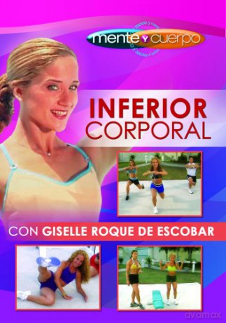 Mente Y Cuerpo: Inferior Corporal [DVD]