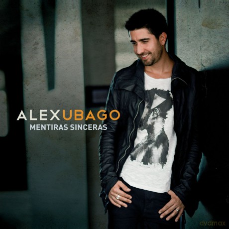 Alex Ubago: Mentiras Sinceras [CD]
