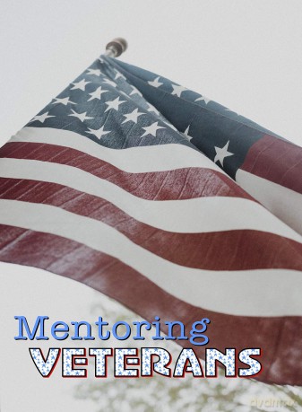 Mentoring Veterans [DVD]