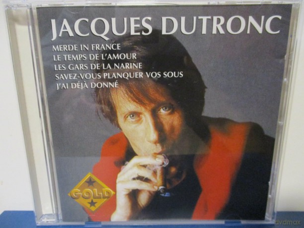 Jacques Dutronc: MERDE IN France - LE TEMPS DE L'AMOUR - LES GARS DE LA NARINE [CD]