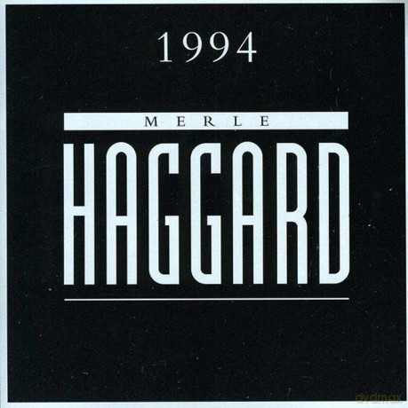 Haggard,Merle: Merle Haggard 1994 [CD]
