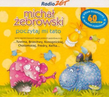 Michał Żebrowski: Poczytaj Mi Tato [3CD]