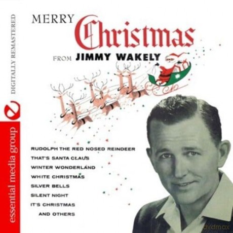 Wakely,Jimmy: Merry Christmas From Jimmy Wakely [CD]