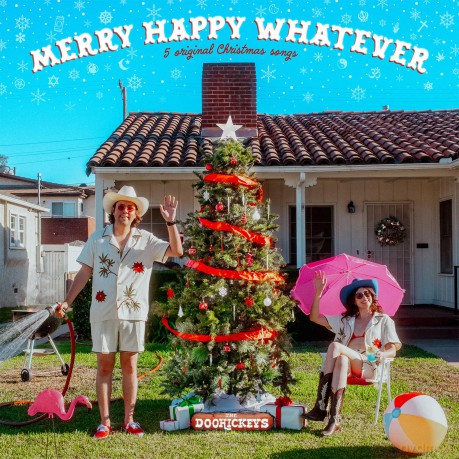 Doohickeys: Merry Happy Whatever [CD]