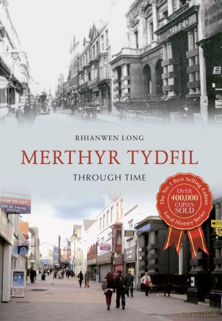 Merthyr Tydfil Through Time [KSIĄŻKA]