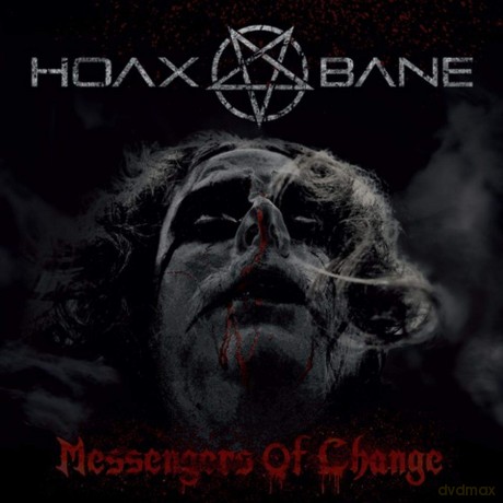 Hoaxbane: Messengers Of Change [CD]