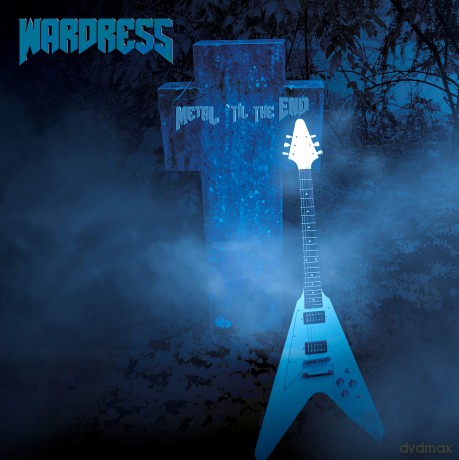 Wardress: Metal Till The End [CD]