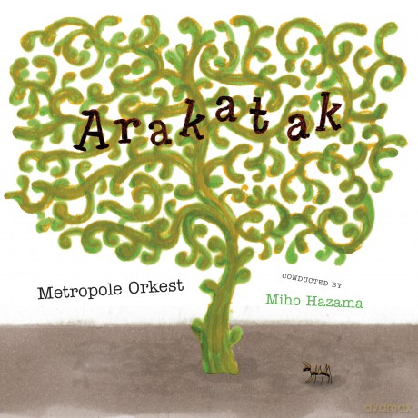 Metropole Orkest-Arakatak: Metropole Orkest-Arakatak [2xWinyl]