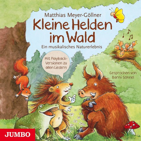 Meyer-GLlner,Matthias: Meyer-G.-Kleine Helden im Wald [CD]