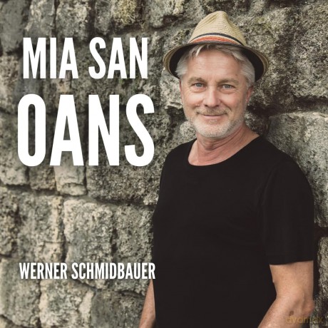 Schmidbauer: Mia San Oans (140g) [Winyl]