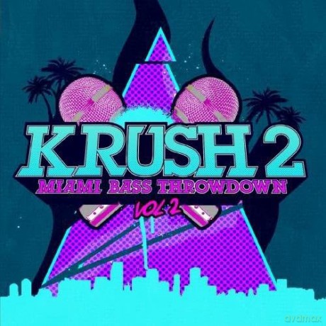 Krush 2: Miami Bass Throwdown 2 [CD]