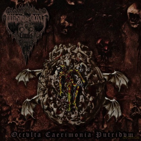 Miasma Of Occvlt Limbs-Occulta Caerimonia Putridum: Miasma Of Occvlt Limbs-Occulta Caerimonia Putridum [Winyl]