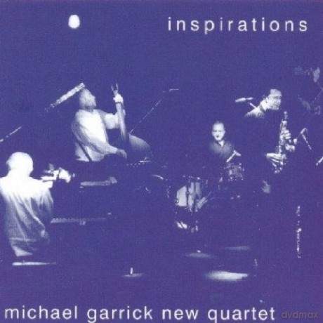 Michael Garrick New Quartet-Inspirations: Michael Garrick New Quartet-Inspirations [CD]