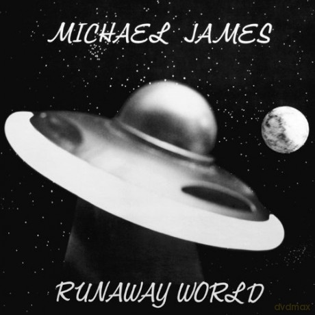 Michael James: Michael James - Runaway World (LP) [Winyl]