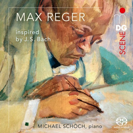 Michael Schoch-Max Reger Inspired By J.S. Bach: Michael Schoch-Max Reger Inspired By J.S. Bach [CD]