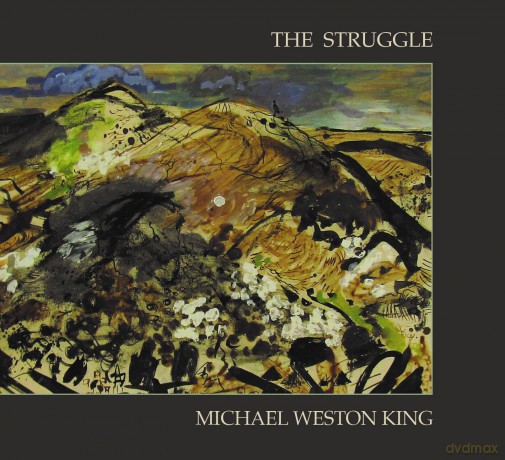 Michael Weston King-Struggle The: Michael Weston King-Struggle The [CD]