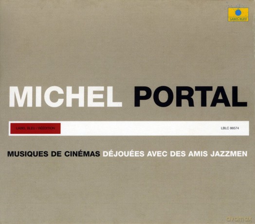 Michel Portal-Musiques De Cinemas: Michel Portal-Musiques De Cinemas [CD]