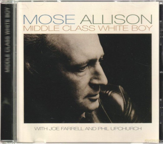 Mose Allison: Middle Class White Boy [CD]