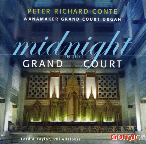 Conte,Peter Richard: Midnight In The Grand Court [CD]