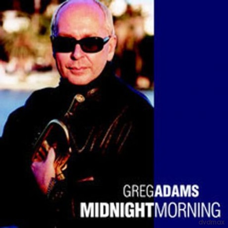Adams,Greg: Midnight Morning [CD]