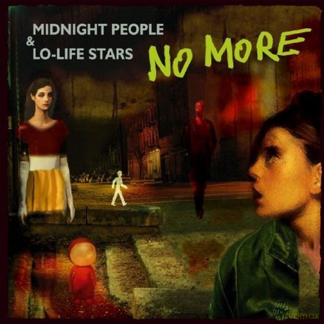No More: Midnight People And Lo-Life Stars [CD]