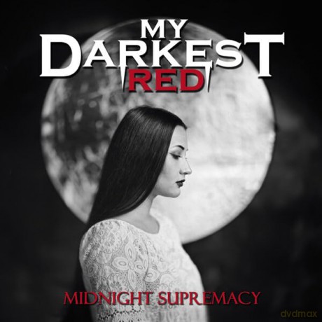 My Darkest Red: Midnight Supremacy [CD]
