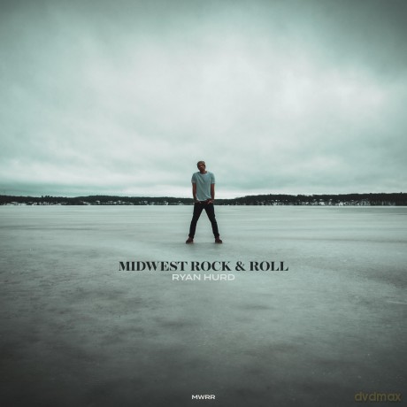 Ryan Hurd: Midwest Rock N Roll [CD]
