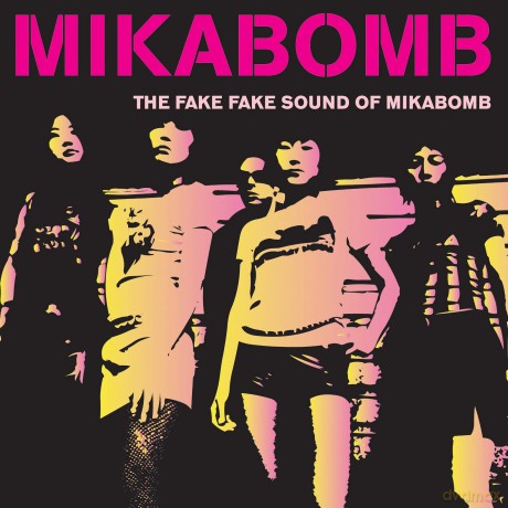 Mikabomb-The Fake Fake Sound Of Mikabomb: Mikabomb-The Fake Fake Sound Of Mikabomb [Winyl]