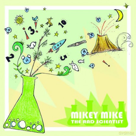 Mikey Mike The Rad Scientist: Mikey Mike The Rad Scientist [CD]