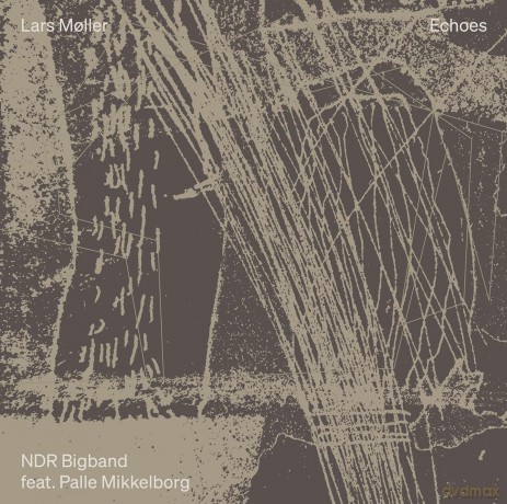 Mikkelborg: Mikkelborg/Ndr Bigband-Lars Moller - Echoes [CD]