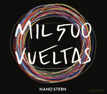 Stern,Nano: Mil500 Vueltas [CD]