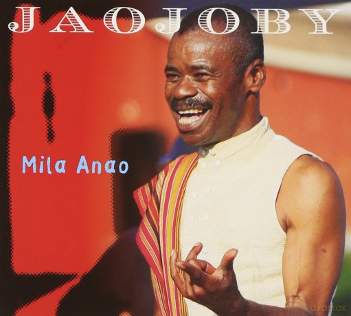 Jaojoby: Mila Anao [CD]