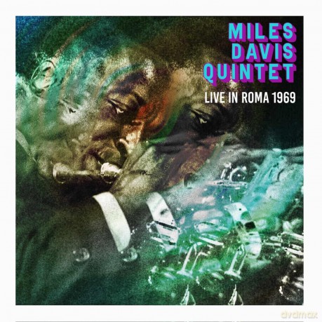 Miles Davis Quintet-Live In Roma 1969: Miles Davis Quintet-Live in Roma 1969 [CD]