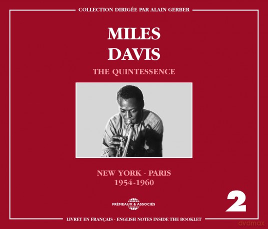 Miles Davis-The Quintessence Vol. 2 (New York - Paris 1954-1960): Miles Davis-The Quintessence Vol. 2 (New York - Paris 1954-1960) [2CD]