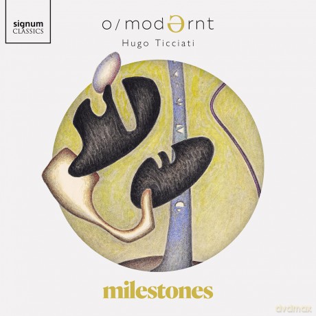 Omodernt Hugo Ticciati: Milestones [CD]
