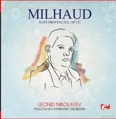 Milhaud,Darius: Milhaud: Suite Provencale Op 152 [CD]