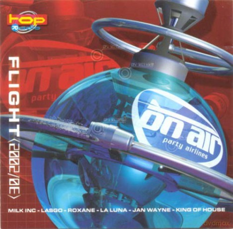 Flight 2002/Oe: Milk Inc - Roxane - Lasgo - La Luna [CD]