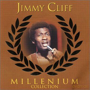 Jimmy Cliff: Millenium Collection [2CD]