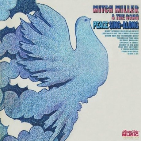 Miller Mitch: Miller Mitch/And The Gang-Peace Sing-Along [CD]