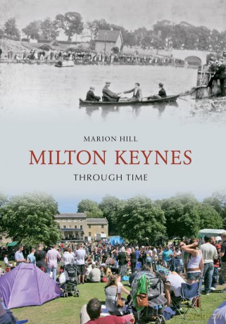 Milton Keynes Through Time [KSIĄŻKA]